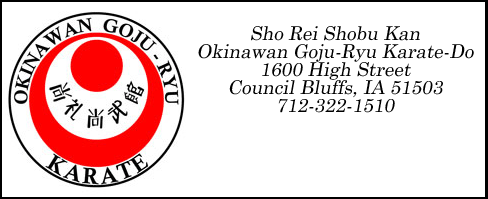 Council Bluffs, IA Sho Rei Shobu Kan Goju-ryu Karate